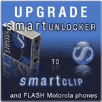 UPGRADE OF MOTOROLA SMART UNLOCKER TO SMART CLIP